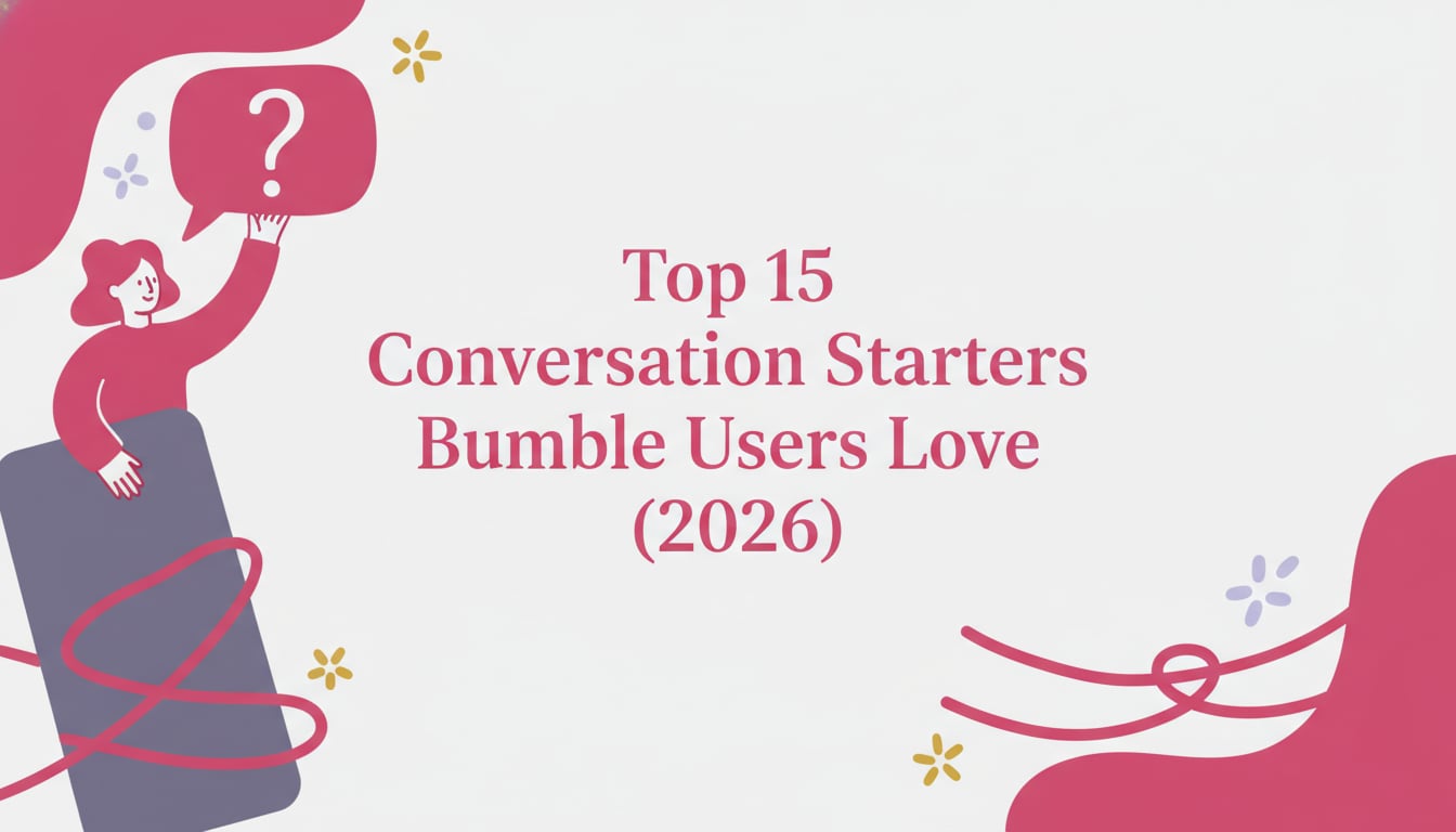 conversation starters bumble