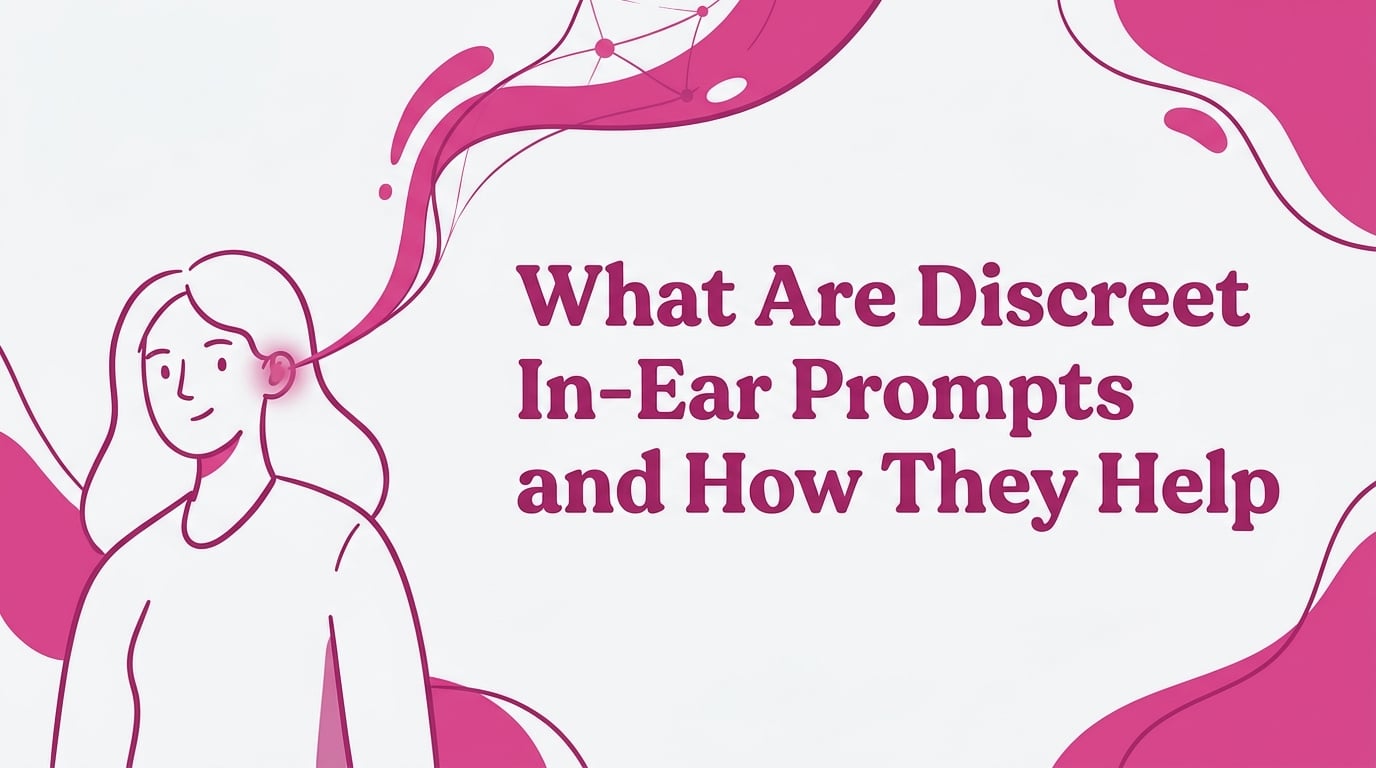 what are discreet in-ear prompts and how they help