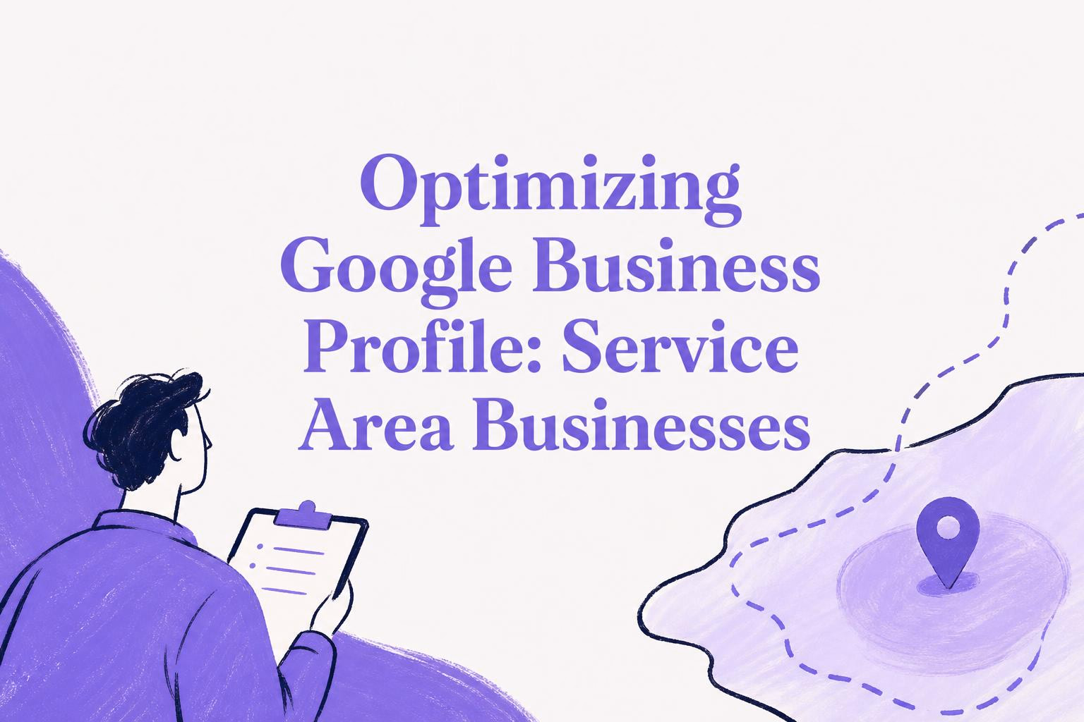 optimizing google business profile for service area businesses
