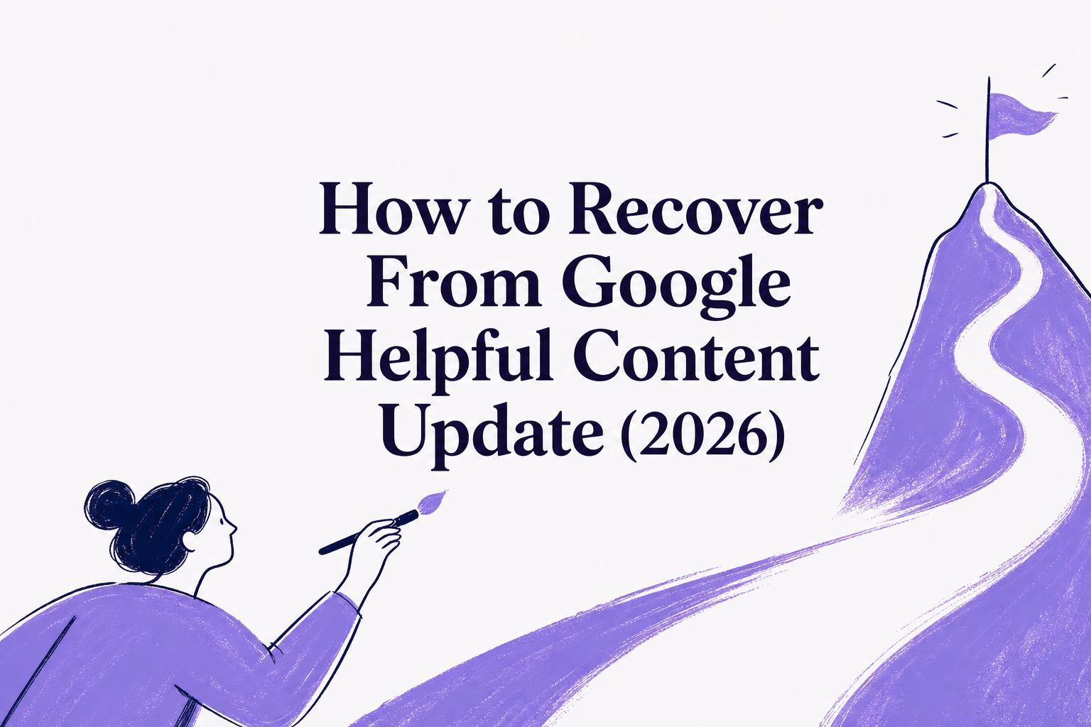 recover from google helpful content update