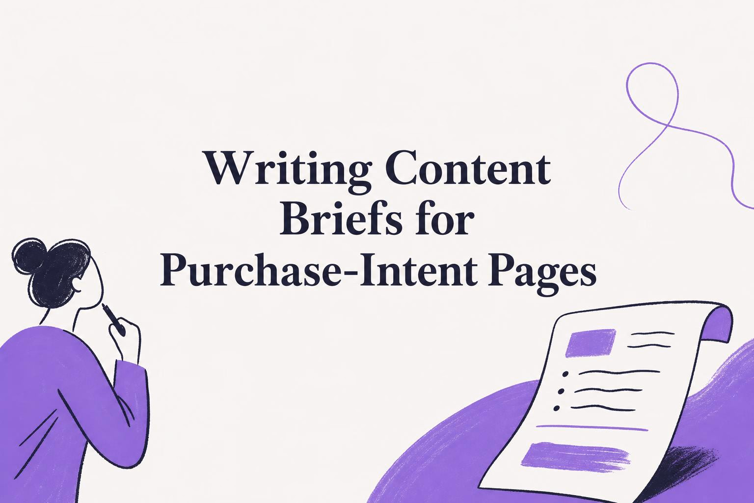 writing content briefs for purchase-intent pages