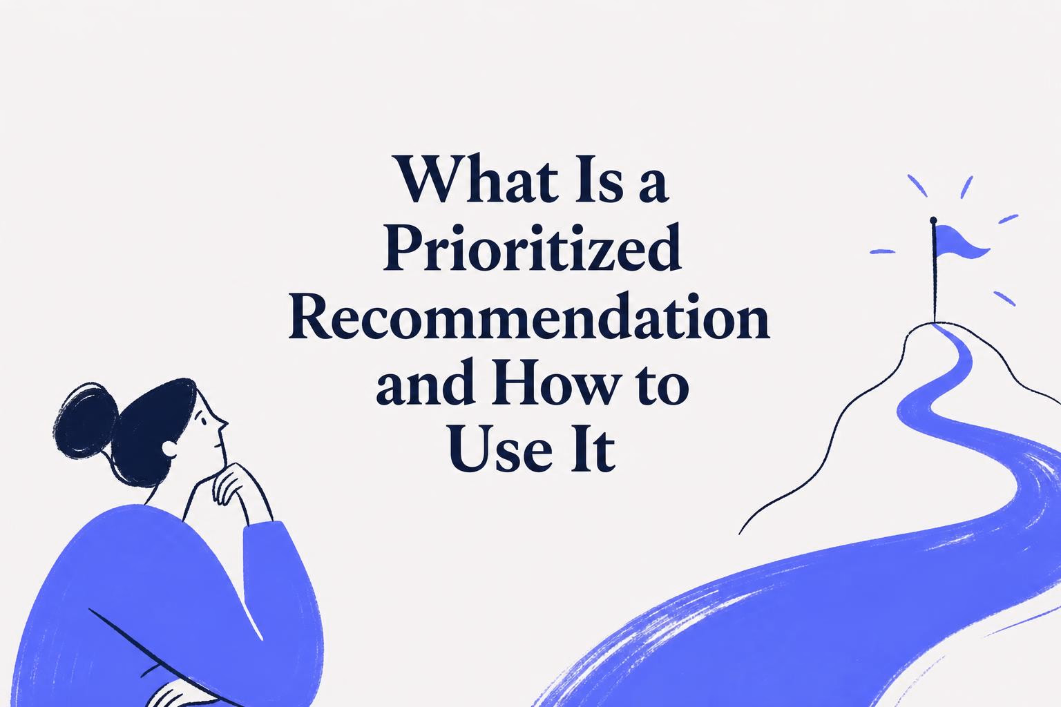 what is prioritized recommendation and how to use it