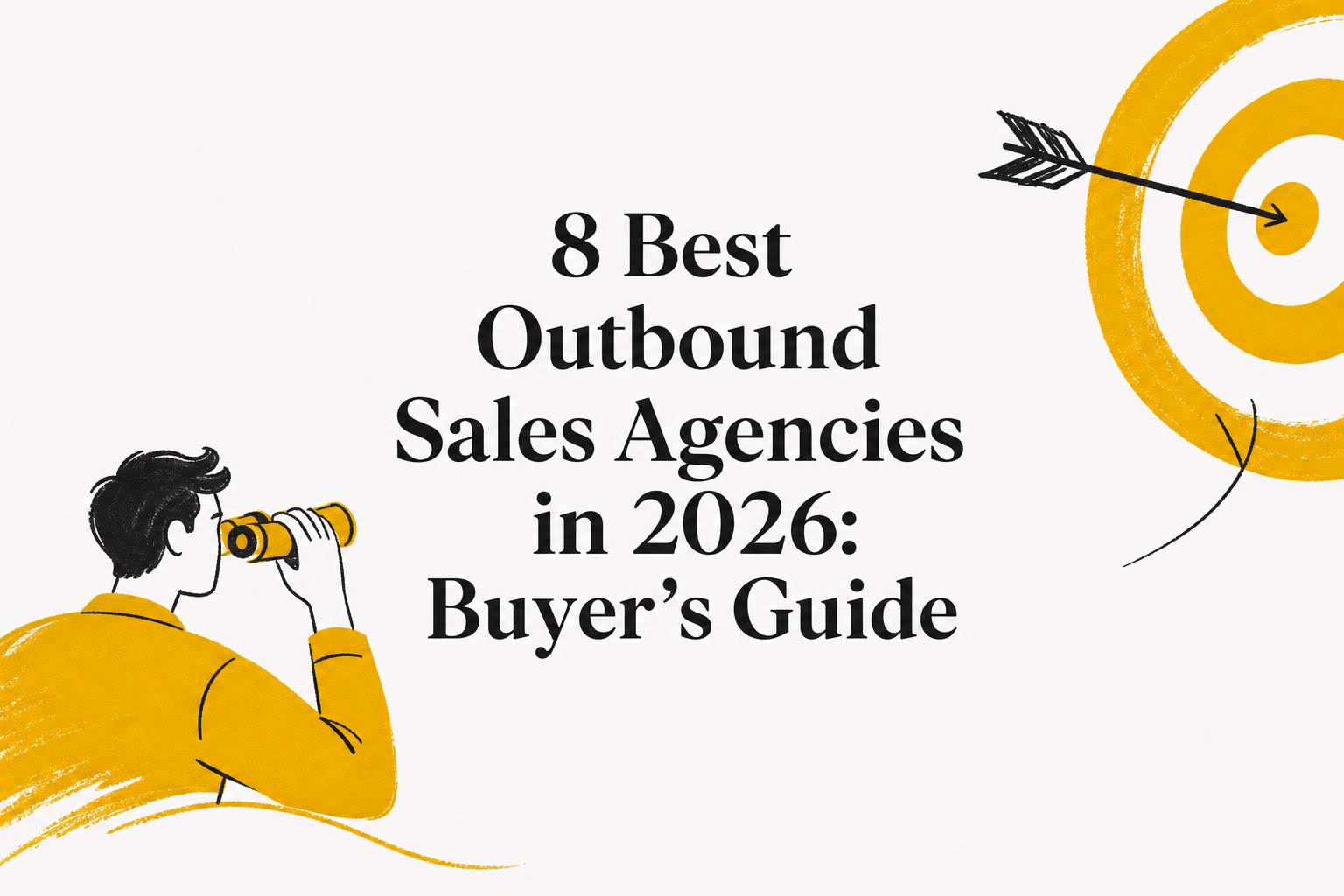 best outbound sales agencies